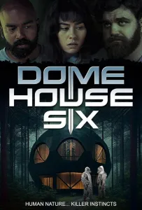 Дом под куполом 6 (фильм 2023)