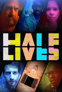 Полужизнь (фильм 2024)