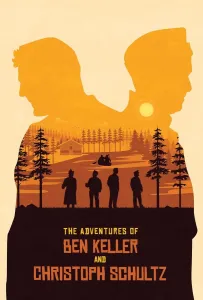 Приключения Бена Келлера и Кристофа Шульца (фильм 2023)