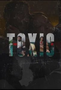 Токсичные отношения (фильм 2025)