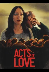 Деяния любви (фильм 2025)