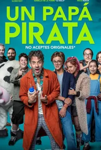 Мой папа - пират (фильм 2019)