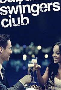 Пригородный клуб свингеров (фильм 2019)