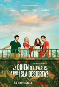 Кого бы вы взяли на необитаемый остров? (фильм 2019)